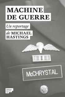 Machine de guerre - un reportage