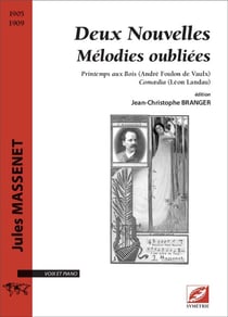 Deux nouvelles melodies oubliees - printemps aux bois (andre foulon de vaulx) comoedia (leon landau)