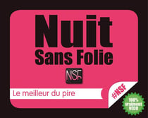 Nsf - nuit sans folie