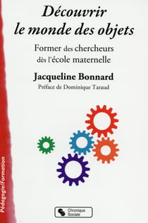 Découvrir le monde des objets