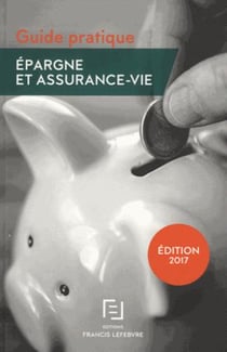 EPARGNE ET ASSURANCE-VIE 2017