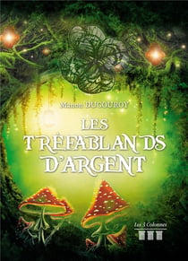 Les Trèfablands d'argent