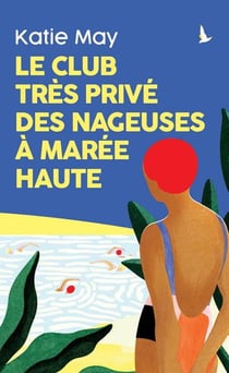Le club très privé des nageurs à marée haute