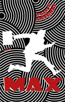 MAX : Un entrepreneur au coeur d'un thriller surprenant