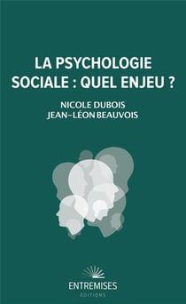 La psychologie sociale : quel enjeu ?