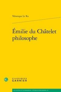 Emilie du Châtelet philosophe