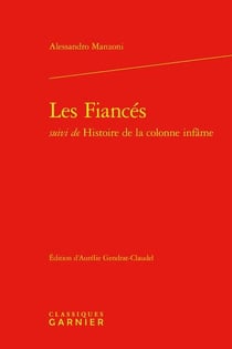 Les fiancés - histoire de la colonne infâme
