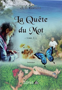 La quete du mot - t01 - la quete du mot