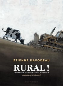 Rural ! chronique d'une collision politique