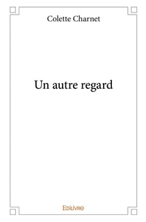 Un autre regard