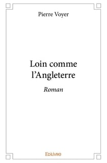 Loin comme l'Angleterre