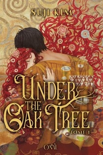Under the oak tree Tome 1