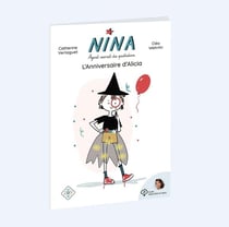 NINA, AGENT DU QUOTIDIEN, L'ANNIVERSAIRE D'ALICIA