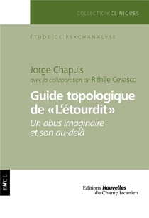 Guide topologique de "l'étourdit" - un abus imaginaire et son au-delà