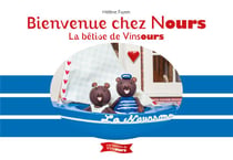 Bienvenue chez Nours : la bêtise de Vinsours