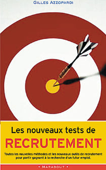 Les nouveaux tests de recrutement (edition 2006)
