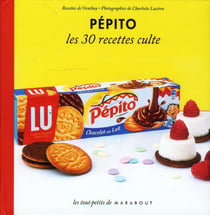 Pépito - les 30 recettes culte