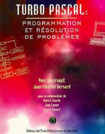 Turbo pascal : Programmation et résolution de problèmes
