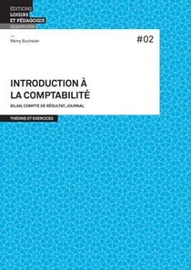Introduction à la comptabilité-  Bilan, compte de résultat, journal