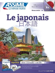 Le japonais - débutants et faux-débutants B2 (édition 2017)
