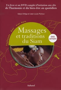 MASSAGES ET TRADITIONS DU SIAM
