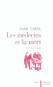 Les medecins et la mort - xixe-xxe siecle