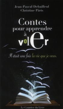 Contes pour apprendre à voler