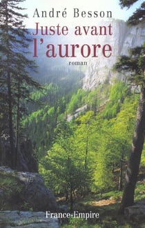 Juste avant l aurore