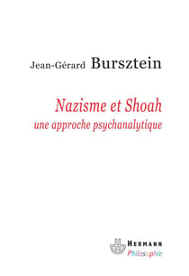 Nazisme et Shoah - une approche psychanalytique