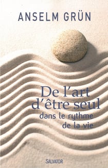 De l'art dêtre seul