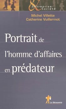 Portrait de l'homme d'affaires en predateur