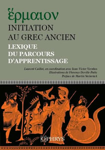 Initiation au grec ancien : Lexique du parcours d'apprentissage