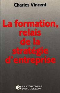 La formation, relais de la stratégie d'entreprise
