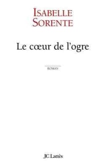 Le coeur de l'ogre