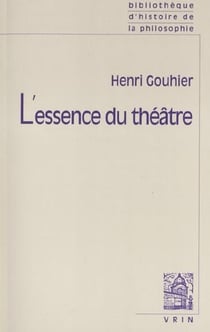 L'essence du théâtre