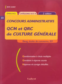 Qcm et qrc de culture generale - deug, ecoles de commerce, iep (2e edition)