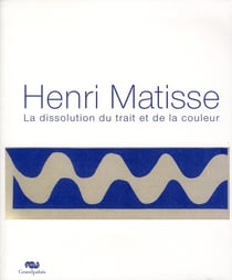 Henri Matisse - la dissolution du trait et de la couleur