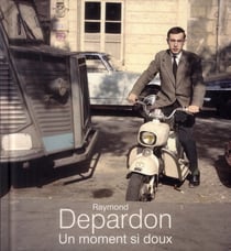 Raymond Depardon - un moment si doux