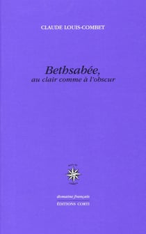Bethsabée, au clair comme à l'obscur