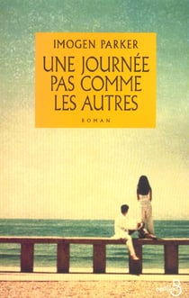 Une journee pas comme les autres
