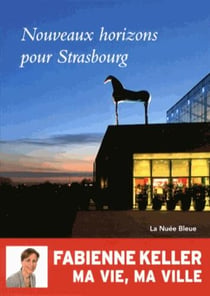 Nouveaux horizons pour strasbourg-fabienne keller