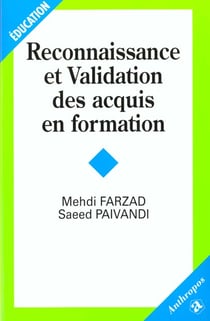 RECONNAISSANCE ET VALIDATION DES ACQUISITIONS