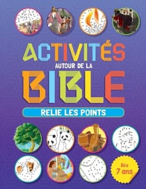 Activités autour de la Bible : relie les points
