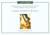 L'espace mondial en 50 cartes