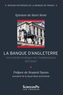 La banque d'Angleterre 1977-2007