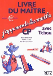J'apprends les maths avec Tchou : CP - livre du maître (édition 2004)