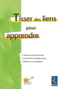 Tisser des liens pour apprendre