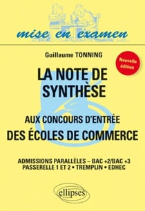 La note de synthèse aux concours d'entree des écoles de commerce