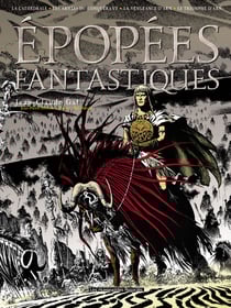 Epopees fantastiques integrale noir blanc