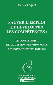 Sauver l'emploi et développer les compétences